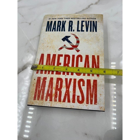American Marxism by Mark R Levin Hardcover 2021 Political Science Book